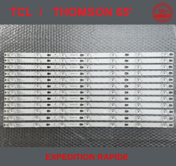 RAMPE LED TV TCL THOMSON 65S405TAAA 65D2900 D65A620U 65UC6306