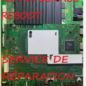 SERVICE DE RÉPARATION CARTE MÈRE SONY KD-43X8309C KD-49X8305C