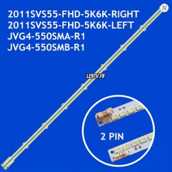Barres LED SAMSUNG UE55D6200 2PIN – Bandes LED TV